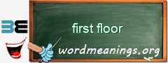 WordMeaning blackboard for first floor